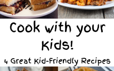 4 Great Kid-Friendly Recipes